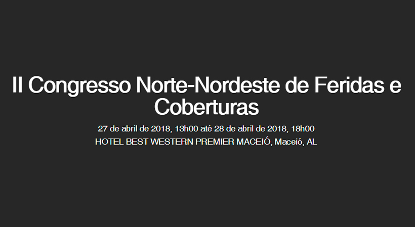 II Congresso Norte-Nordeste de Feridas e Coberturas